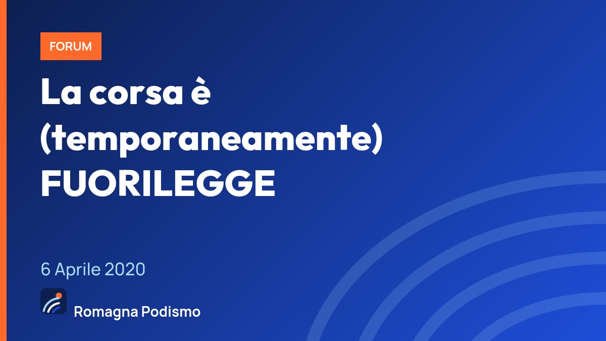 La corsa è (temporaneamente) FUORILEGGE